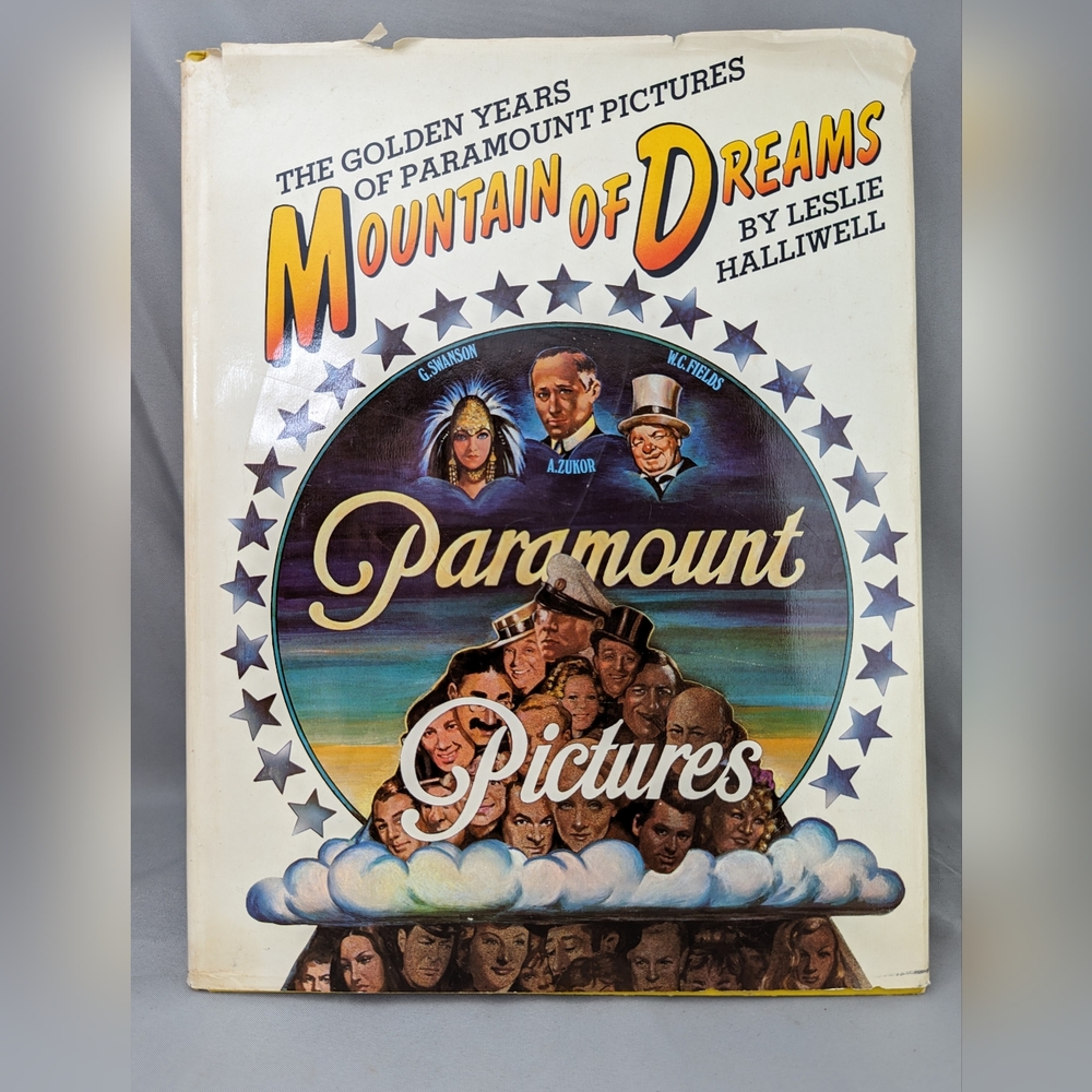 1976 Mountain of Dreams Paramount Pictures Golden Years History Picture Book
